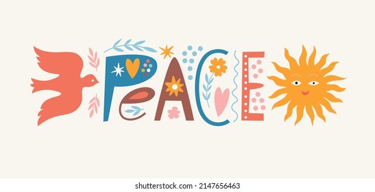 Lettering Peace. Hand drawn letters with decor elements, sun and flying bird, dove , symbols of peace , goodness