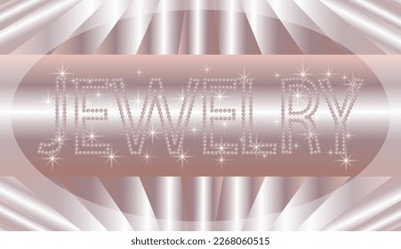 Lettering pearl beads jewerly. Luxury decor on muted pink silk bow background. Woman Bijoux. Lettering. Vector illustration. Invitation, cart, shopping, gift certificate.