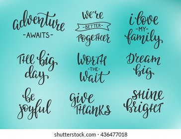 Lettering photography family overlay set. Motivational quote. Sweet cute inspiration typography. Calligraphy postcard poster photo graphic design element. Hand written sign. Wedding Baby photo album