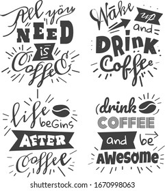 Lettering. The phrase about coffee