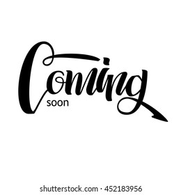 lettering phrase the Coming soon .Typography element for design. Vector art isolated on background.