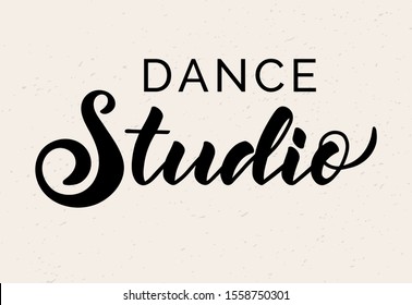 Lettering phrase dance studio. Template for invitation card, vector hand drawn design isolated on pink background. Logo ballet design