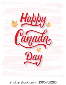 Lettering phrase Happy Canada Day, design for holiday invitation. Greeting card with hand drawn calligraphy lettering. Vector illustration for the national day of Canada celebration on 1st July.