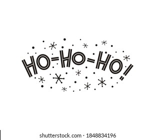 ¡Dejando pasar la frase ho-ho-ho! Alegre logo de Santa Claus. Emblema blanco y negro para el diseño de vacaciones de Año Nuevo aislado en fondo blanco. Ilustración vectorial de Navidad