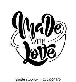 Lettering of phrase Made with love