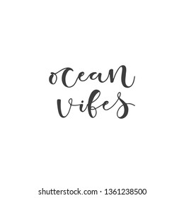 Lettering with phrase Ocean vibes. Vector illustration.