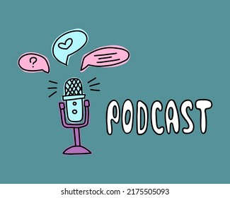 Lettering phrase podcast with microphone