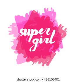 Lettering phrase slogan on feminism girl power with ink splash backgorund in punky style. Graphic design element. Can be used as print for poster, t shirt, wall art, postcard.