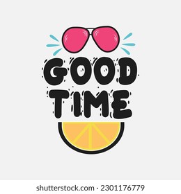 Lettering with phrase summer good time. Hand written script modern calligraphy for cards, prints, posters and banners
