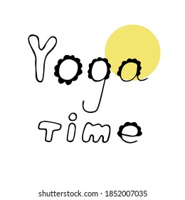 Palabra escrita Tiempo de yoga, ilustración vectorial, dibujo a mano