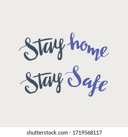 lettering phrases stay home stay safe . self care . cute typography 