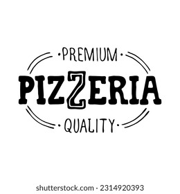 Lettering for pizzeria.Vector illustration.Hand drawn style.