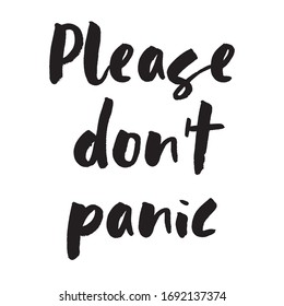 Lettering Please Don't Panic on White background. Illustration perfect for banners, card or poster.