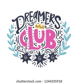 Lettering positive quote. Vintage label. Gift card, poster, print for t-shirt and more, sticker and other. Vector illustration.