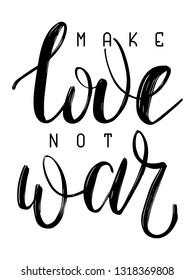 Make Love Not War Quotes 60 Phone Wallpaper