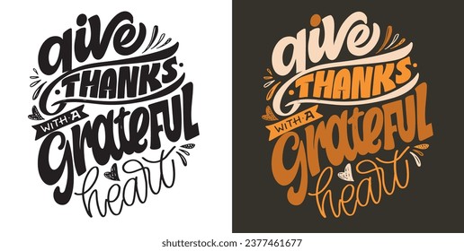 Lettering postcard about thanksgiving, blessing, grateful, thankful, pumpkin pie. Happy thanksgiving day.