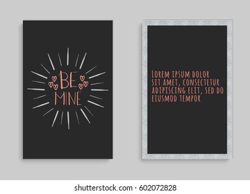 Lettering postcard with a phrase Be Mine. Vector art. Valentine card design. Love design concept. Hand drawn print.