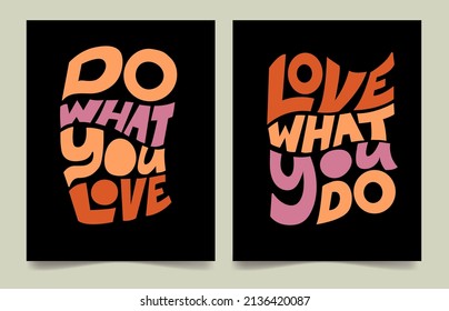 Lettering postcard quotes set. Do what you love. Motivational quote. cute inspiration typography. 