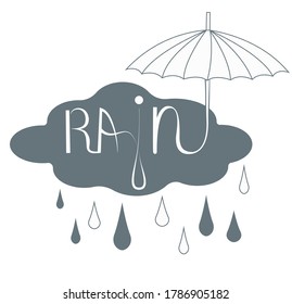 Dejando. La postal con las palabras "Lluvia" está hecha en gris y blanco, complementada con gotas de lluvia y un paraguas. Dibujo aislado sobre un fondo blanco.  Ilustración vectorial de material.