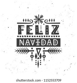 Lettering poster "Feliz Navidad" ("Merry Christmas", spanish) in ethnic style.