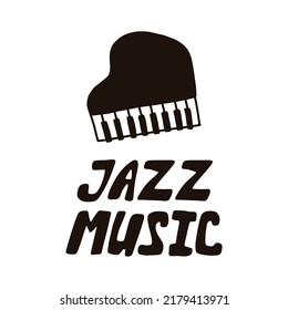 Lettering poster jazz music with piano