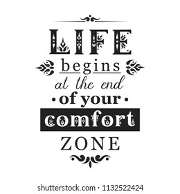 Lettering poster "Life begins at the eng of your comfort zone" made of vintage letters of different styles.