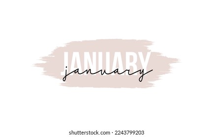 Lettering poster with text January. January letter calligraphy design for banner, invitation cards, brochures, posters, t-shirts, calendars. vector illustration