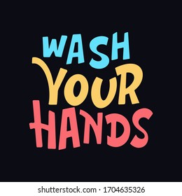 Lettering poster with text for stay home. Hand drawn quote isolated on white background. Vector typography illustration.