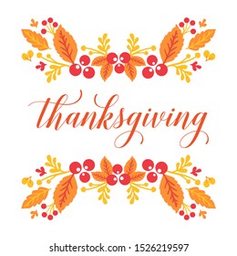 Lettering poster of thanksgiving, with graphic pattern autumn leaf flower frame. Vector