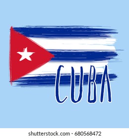 Lettering poster for your design. Creative typography. Hand drawn greeting card with text Cuba. Tourism and travel, sport and recreation. Cuban flag background. Brush strokes. 