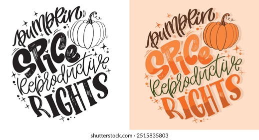 Lettering quote about fall, pumpkin, thanksgiving. Give thanks. Lettering for t-shirt design, mug print, bag print, clothes fashion. 100% hand drawn vector image.
