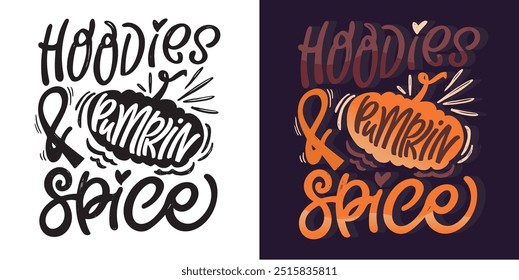 Lettering quote about fall, pumpkin, thanksgiving. Give thanks. Lettering for t-shirt design, mug print, bag print, clothes fashion. 100% hand drawn vector image.
