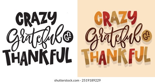 Cita de letras sobre otoño, calabaza, acción de gracias. Letras para el diseño de la camiseta, impresión de la taza, impresión del bolso, moda de la ropa. Imagen de Vector 100% dibujado a mano.
