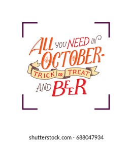 Lettering quote about october. Lettering composition. Banner for autumn season. Hand drawn autumn poster, hello october. Vector