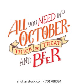 Lettering quote about october. Lettering composition. Banner for autumn season. Hand drawn autumn poster, hello october. Vector