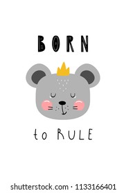 Lettering quote born to rule in scandinavian style