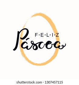 Lettering quote Feliz Pascoa, Happy Easter in Portuguese, with egg outline. Isolated objects on white background. Hand drawn vector illustration. Design concept, element for card, banner, invitation.