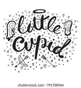 Lettering quote in hand drawn style. Phrase about love for print, valentines day design poster and greeting card. Vector illustration. Isolated on white