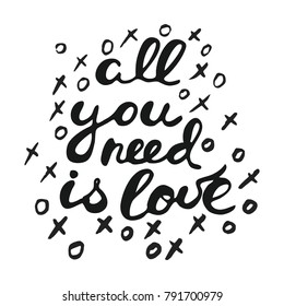 Lettering quote in hand drawn style. Phrase about love for print, valentines day design poster and greeting card. Vector illustration. Isolated on white