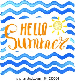 Lettering quote hello summer. Hand drawn Sketch typographic design sign, Vector Illustration on color lines background.