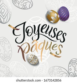 Lettering quote Joyeuses Pâques, Happy Easter in French, with golden egg, Hand drawn vector illustration. Design concept, element for card, banner, invitation. - Vector