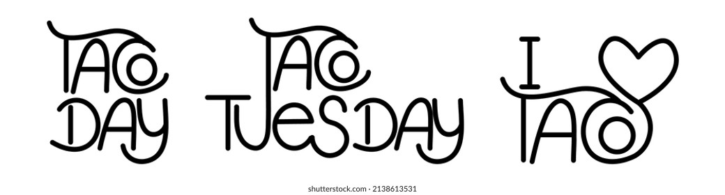 Lettering quote I love tacos, taco day and taco tuesday.