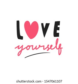 Love Yourself Quote Black White Lettering Stock Vector (Royalty Free ...