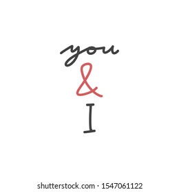 Lettering Quote You and I