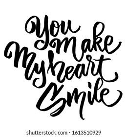 Lettering Quotes about love. Hand drawn typography posters. For greeting cards, Valentine day, wedding, posters, prints or home decorations