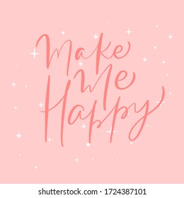 Lettering quotes motivation for life and happiness. Inspirational quote for posters, wall art and social media.