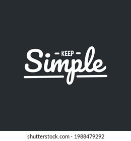 Lettering quotes typography design. Hand written motivational quote vector illustration.