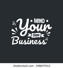 Lettering quotes typography design. Hand written motivational quote vector illustration.