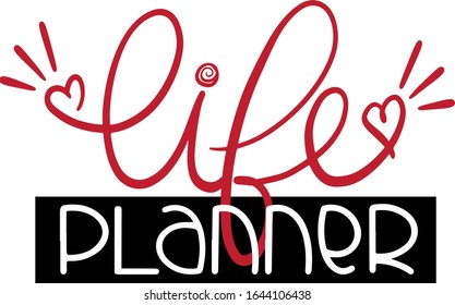 lettering red life planner with black frame for decoration, daily planner design, with two hearts with additional elements in a modern style, handwritten, logo, sticker, name, business concept