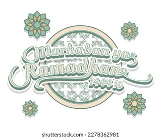 Lettering retro greeting Marhaban ya Ramadhan